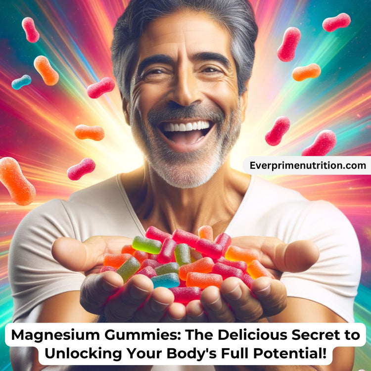 Magnesium Gummies: The Delicious Secret to Unlocking Your Body's Full Potential!