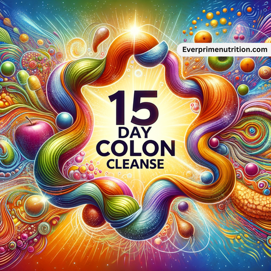 A Fresh Start for Your Digestive System: The 15 Day Colon Cleanse!